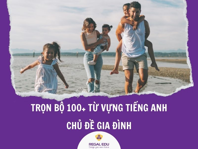 tiếng anh chủ đề gia đình