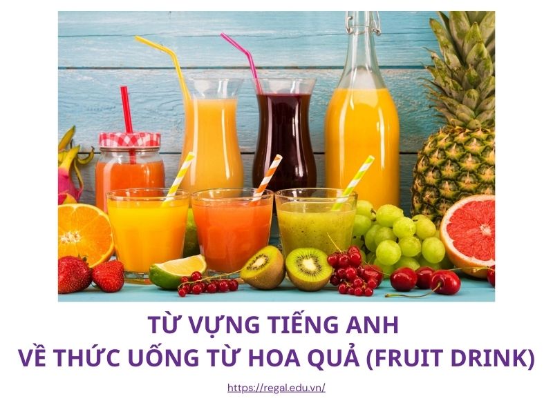 tiếng anh về đồ ăn thức uống